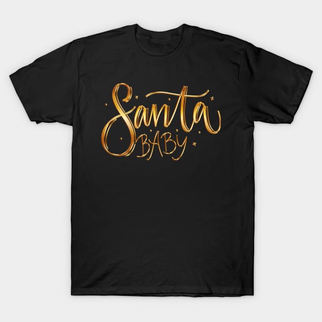 Santa Baby in Gold T-Shirt by machare
